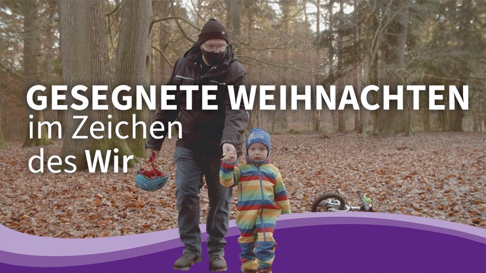 Videovorschau: „Gesegnete Weihnachten im Zeichen des Wir“ (FullHD)